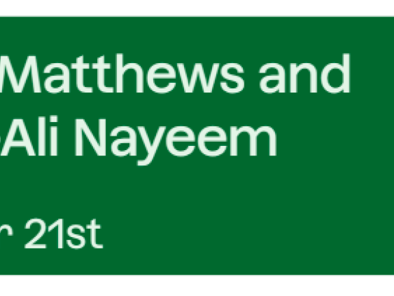 Airea D. Matthews and  Sham-e-Ali Nayeem Event Flyer