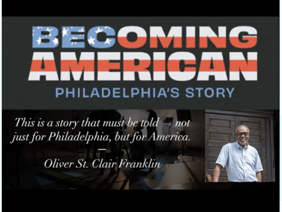 Becoming American: Philadelphia's Story