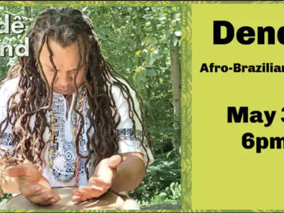 Mamadêlê Presents Dendê & Band- Afro-Brazilian Music