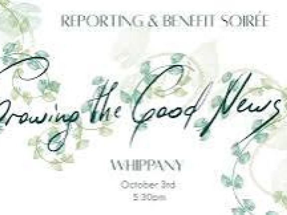 The Reporting & Benefit Soirées: Growing the Good News