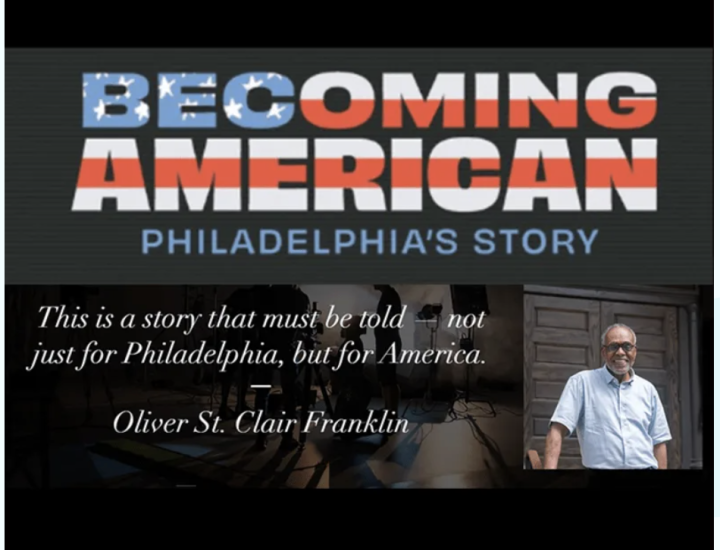 Becoming American: Philadelphia's Story