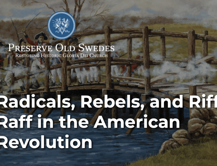 Radicals, Rebels, and Riff Raff in the American Revolution